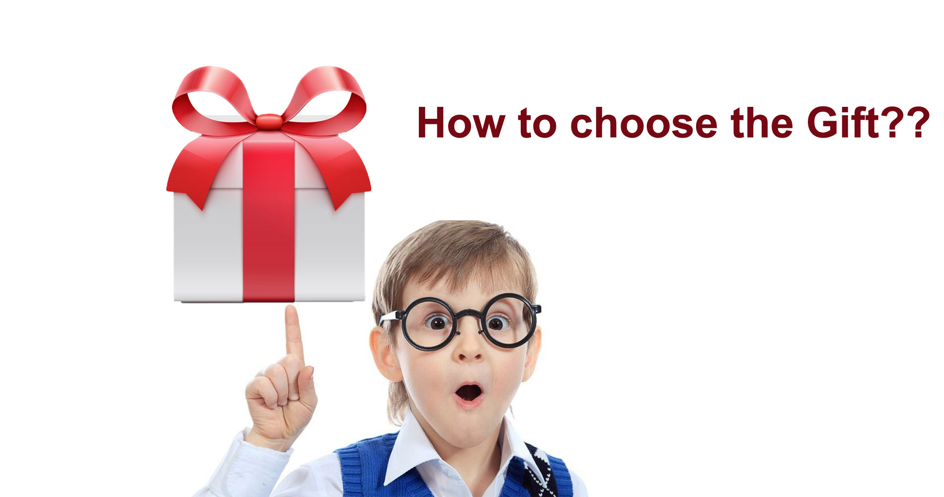 how to choose kids gift?